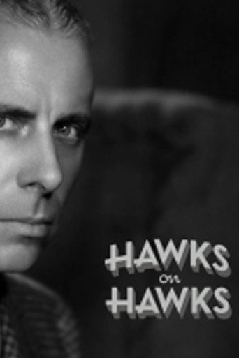 Hawks on Hawks movie poster