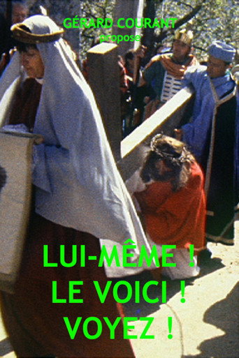 Lui-même ! Le voici! Voyez ! movie poster