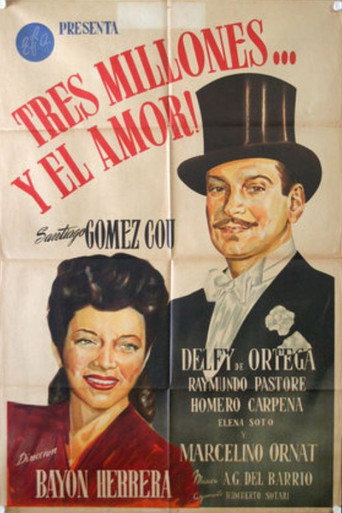 Tres millones... y el amor movie poster