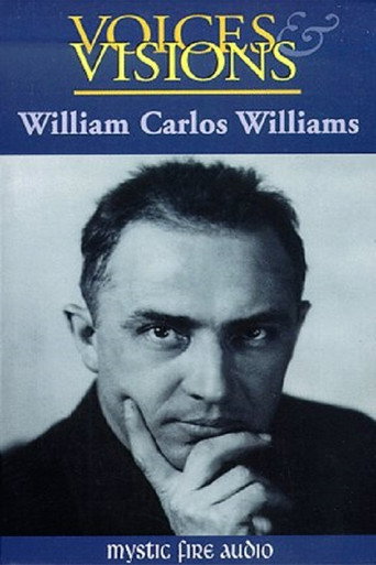 Voices & Visions: William Carlos Williams movie poster