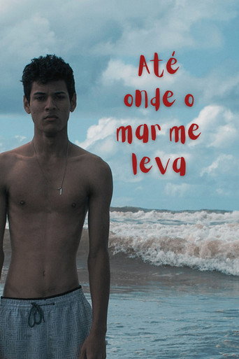 Até Onde o Mar me Leva movie poster