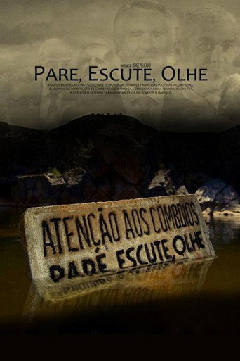 Pare, Escute, Olhe movie poster