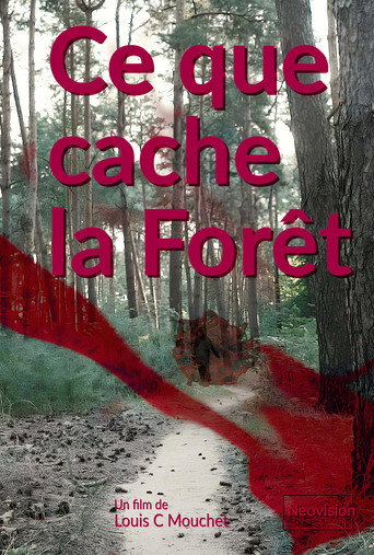 What the Forest conceals movie poster
