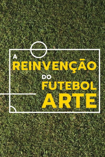 The Reinvention of Art Football movie poster