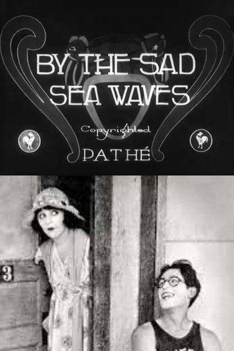 By the Sad Sea Waves movie poster