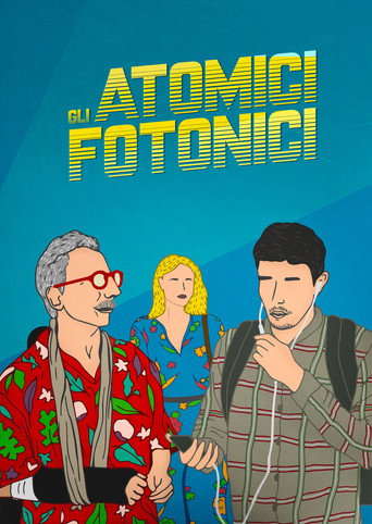 Gli Atomici Fotonici movie poster