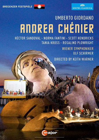 Giordano: Andrea Chénier (Bregenz Festival) movie poster