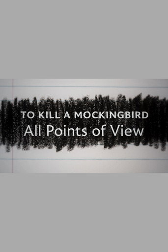To Kill a Mockingbird: All Points of View movie poster
