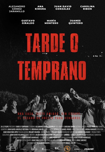 Tarde o Temprano movie poster