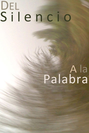 Del silencio a la palabra movie poster