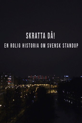 Skratta Då: En Rolig Historia Om Svensk Standup  movie poster