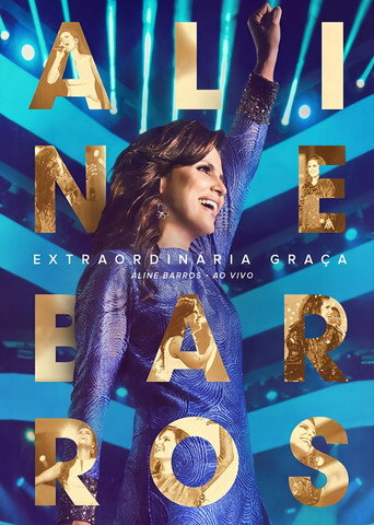 Extraordinária Graça (Ao Vivo) movie poster