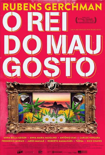 Rubens Gerchman: O Rei do Mau Gosto movie poster