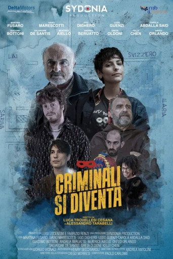 Criminali si diventa movie poster