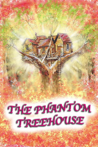 The Phantom Treehouse movie poster