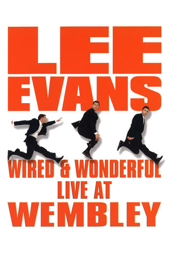 Lee Evans: Wired and Wonderful movie poster