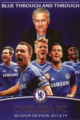 Chelsea FC - Season Review 2013/14 movie poster