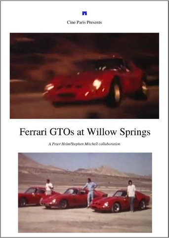 Ferrari GTOs at Willow Springs movie poster