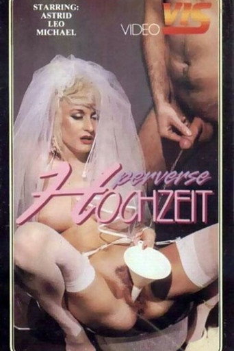 Perverse Hochzeit movie poster