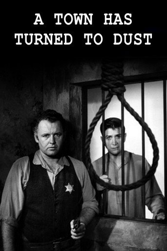 A Town Has Turned to Dust movie poster