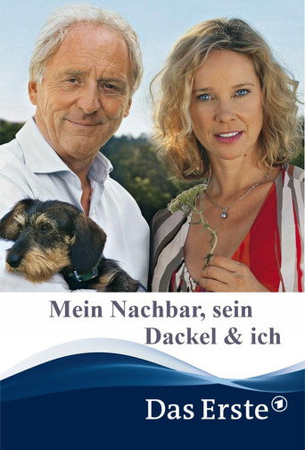 Mein Nachbar, sein Dackel & ich movie poster
