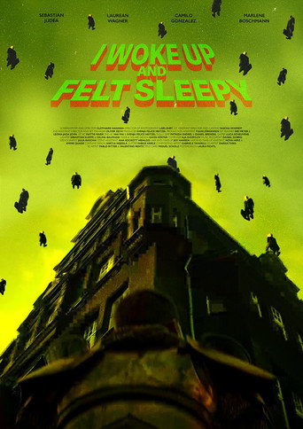 I woke up and felt sleepy movie poster