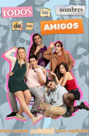 Todos los nombres de mis amigos movie poster
