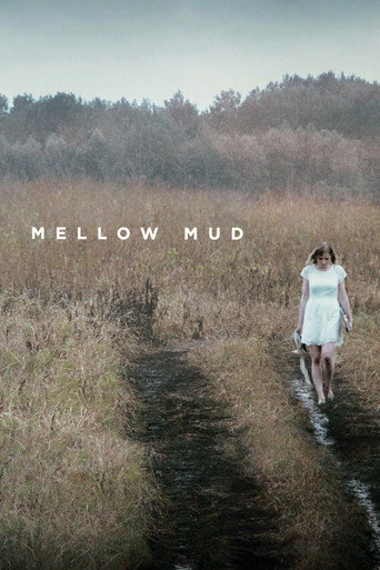 Mellow Mud movie poster