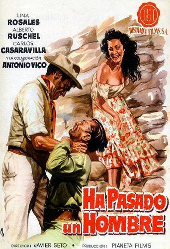 Ha pasado un hombre movie poster