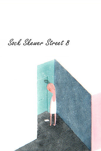 Sock Skewer Street 8 movie poster