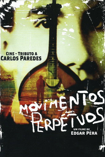 Perpetual Movements: A Cine Tribute to Carlos Paredes movie poster