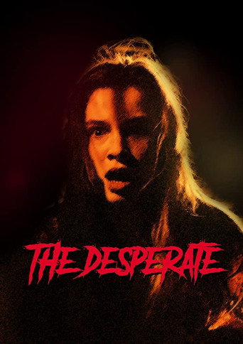 The Desperate movie poster