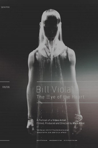 Bill Viola: The Eye of the Heart movie poster