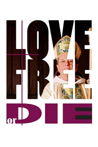 Love Free or Die movie poster