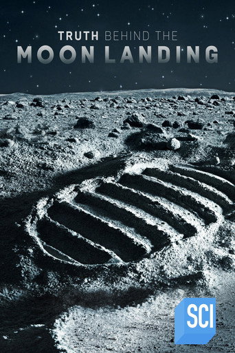 The Truth Behind the Moon Landings movie poster