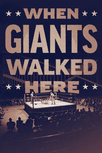 When Giants Walked Here movie poster