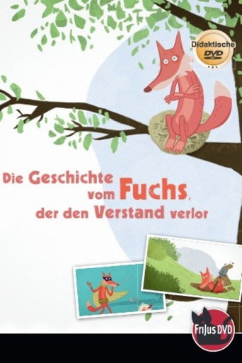 The Story of the Fox who Lost his Mind movie poster