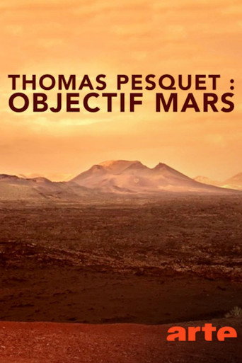 Thomas Pesquet : Objectif Mars movie poster