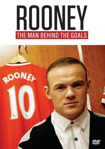 Rooney: The Man Behind the Goals movie poster