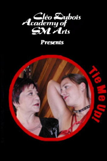 Tie Me Up: Bondage Play Tips & Torments movie poster