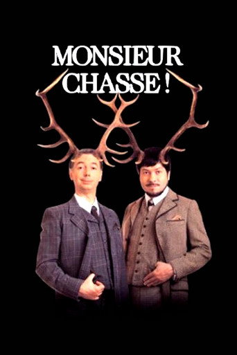 Monsieur chasse ! movie poster