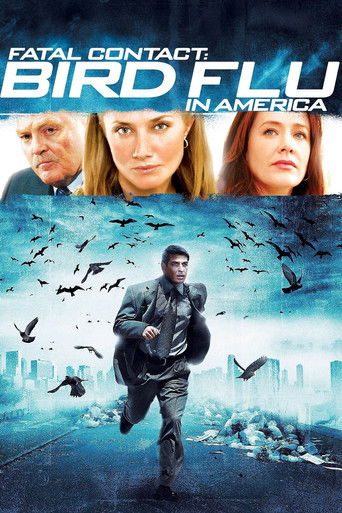 Fatal Contact: Bird Flu in America movie poster