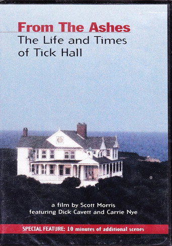 From the Ashes: The Life and Times of Tick Hall movie poster