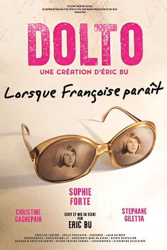 Dolto – Lorsque Françoise paraît movie poster