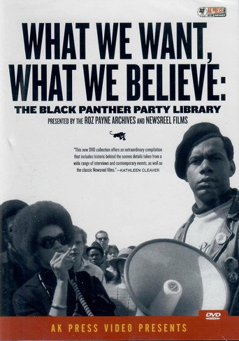 What We Want, What We Believe: The Black Panther Party Library movie poster