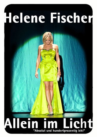 Helene Fischer – Allein im Licht movie poster