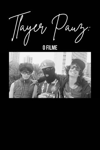 Tlayer Pauz: O Filme movie poster