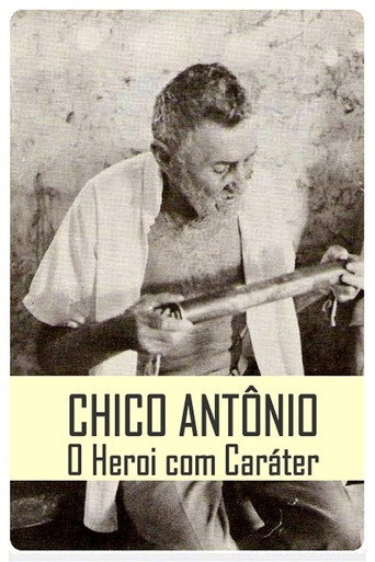 Chico Antônio, o Herói com Caráter movie poster