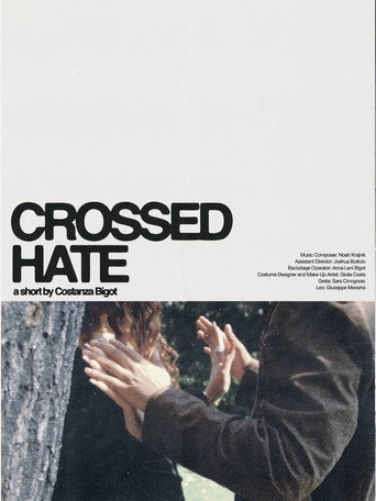 Crossed Hate movie poster