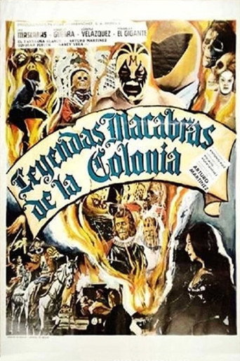 Leyenda Macabras de La Colonia movie poster